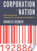 Corporation nation : how corporations are taking over our lives and what we can do about it /