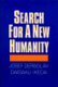 Search for a new humanity : a dialogue between Josef Derbolav and Daisaku Ikeda /