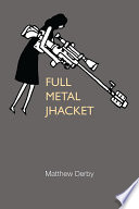Full metal jhacket /