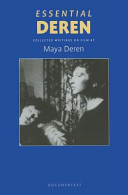 Essential Deren : collected writings on film /
