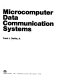 Microcomputer data communication systems /