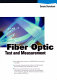 Fiber optic test and measurement /