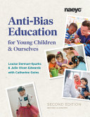 Anti-bias education for young children & ourselves /