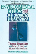 Environmental ethics and Christian humanism /