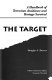We are all the target : a handbook of terrorism avoidance and hostage survival /