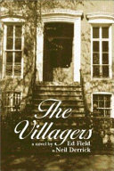 The villagers : a novel of Greenwich Village /