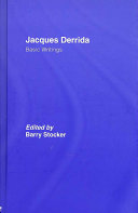 Jacques Derrida : basic writings /