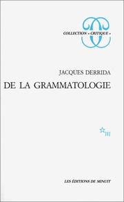 De la Grammatologie.