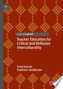 Teacher education for critical and reflexive interculturality /