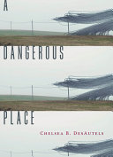 A dangerous place /