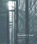 The architecture of Hasmukh C. Patel : selected projects 1963-2003 /