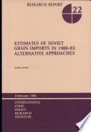 Estimates of Soviet grain imports in 1980-85 : alternative approaches /