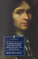 A discourse on method : meditations on the first philosophy principles of philosophy /