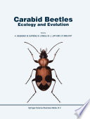 Carabid Beetles: Ecology and Evolution /