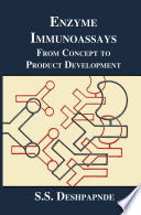 Enzyme Immunoassays : From Concept to Product Development /