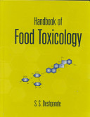 Handbook of food toxicology /