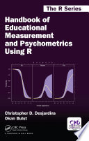 Handbook of educational measurement and psychometrics using R /