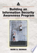 Building an information security awareness program /