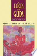 The Faces of the gods : vodou and Roman Catholicism in Haiti /