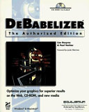 DeBabelizer : the authorized edition /