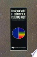 L'enseignement et l'hemisphere cerebral droit /