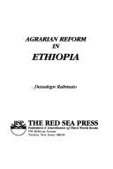 Agrarian reform in Ethiopia /