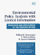 Environmental policy analysis with limited information : principles and applications of the transfer method /