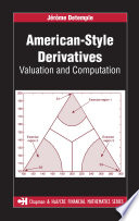 American-style derivatives : valuation and computation /