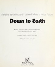 Down to earth : adobe architecture, an old idea, a new future /