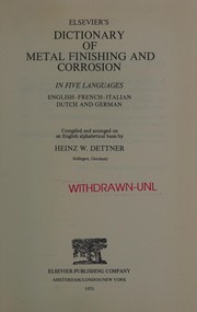 Elsevier's dictionary of metal finishing and corrosion. : In five languages: English, French, Italian, Dutch and German /