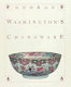 George Washington's chinaware /