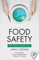 Food safety : past, present, and predictions /