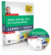 Adobe In Design CS5.5 for creating eBooks : workshop /