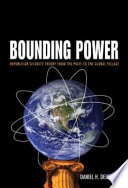 Bounding power : republican security theory from the polis to the global village /