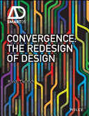 Convergence : the redesign of design /