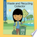 Waste and recycling collector /