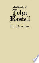 A bibliography of John Rastell /
