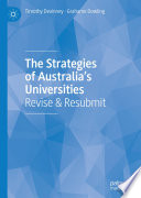 The Strategies of Australia's Universities : Revise & Resubmit /