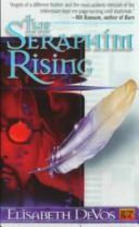The Seraphim rising /