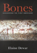 Bones : discovering the first Americans /