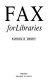 Fax for libraries /