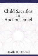 Child sacrifice in ancient Israel /