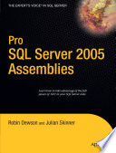 Pro SQL server 2005 assemblies /