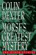 Morse's greatest mystery, and other stories /