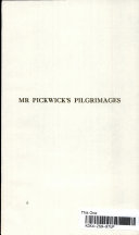 Mr. Pickwick's pilgrimages /