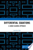 Differential equations : a linear algebra approach /