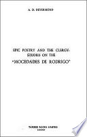 Epic poetry and the clergy : studies on the Mocedades de Rodrigo /