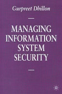 Managing information system security /