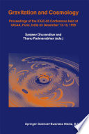 Gravitation and Cosmology : Proceedings of the ICGC-95 Conference, held at IUCAA, Pune, India, on December 13-19, 1995 /