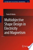 Multiobjective shape design in electricity and magnetism /